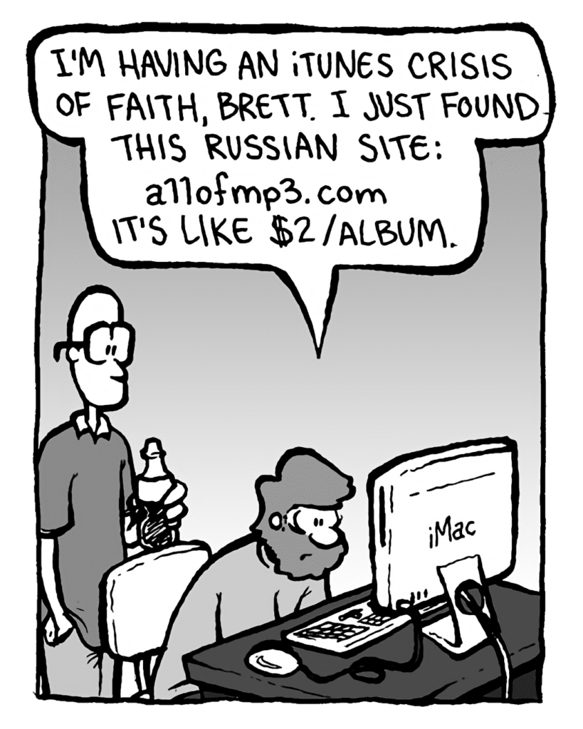 GREG: I'm having an iTunes crisis of faith, Brett. I just found this Russian site, allofmp3.com. It's like $2/album.