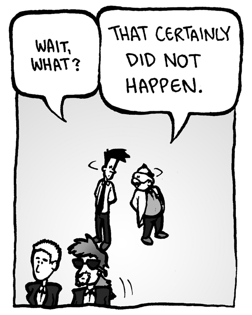 JOEL: Wait, what?
DR. CARY: That certainly did not happen.