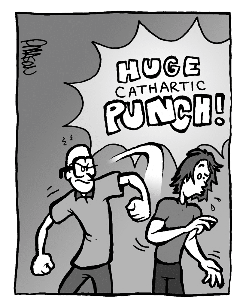 SOUND EFFECT: Huge cathartic PUNCH!