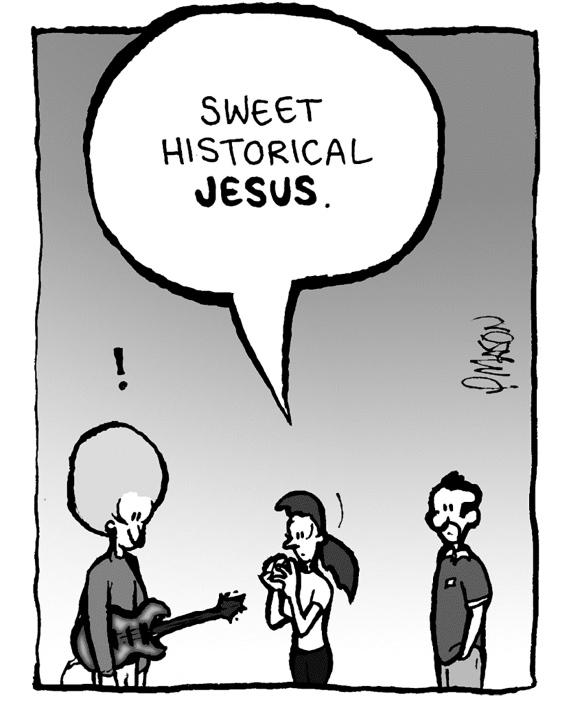 DAN: Sweet historical JESUS.