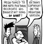 JOEL: SO his albums, Mega-Tuned to one note per track, recreate his biggest hit song. ...SO WHAT?
BART: SO he still retains copyright on the Mega-Tune version.